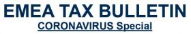 Latest BKR EMEA Tax Bulletin now out - CORONAVIRUS Special